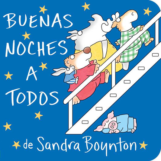 Buenas Noches A Todos (The Going to Bed Book)