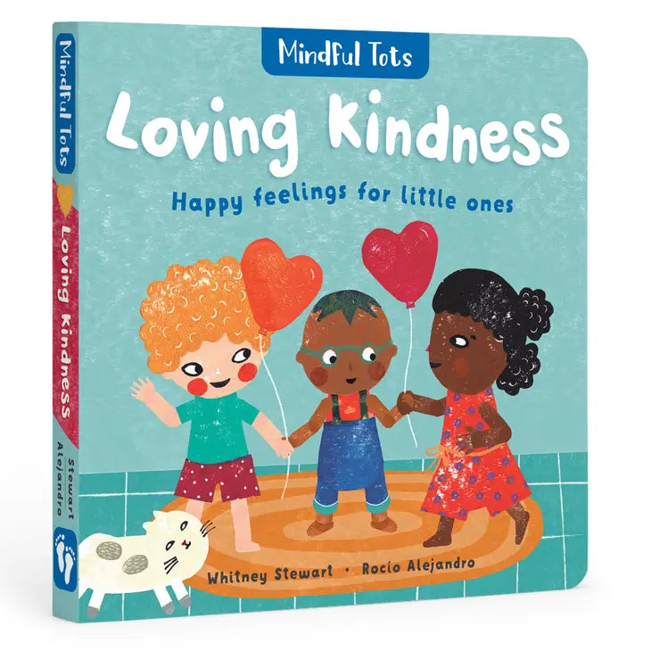 Barefoot Books- Mindful Tots: Loving Kindness