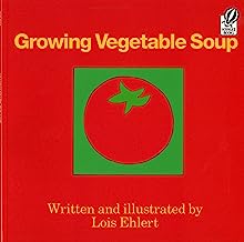 Growing Vegetable Soup