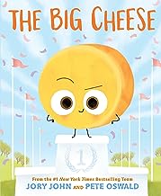 The Big Cheese by jory john and pete oswald