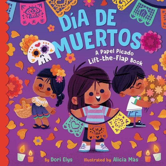 Día de Muertos by Dori Elys - Lift The Flap