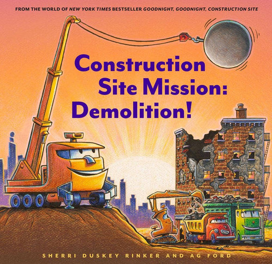 Chronicle Books - Construction Site Mission: Demolition!