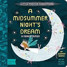 Midsummer Night's Dream: A Babylit(r) Fairies Primer