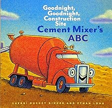 Cement Mixer's ABC: Goodnight, Goodnight, Construction Site