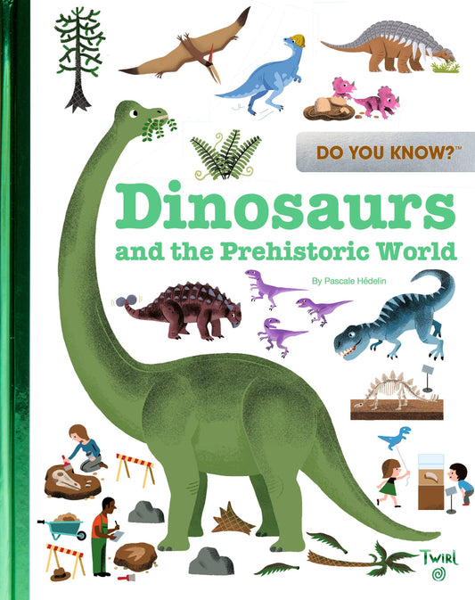 Do You Know? - Dinosaurs and the Prehistoric World