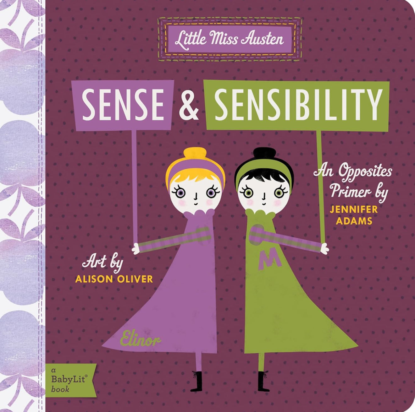 Sense and Sensibility - Opposites Primer