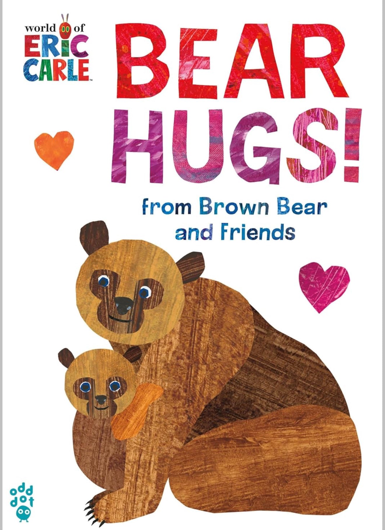 Bear Hugs! from Brown Bear and Friends