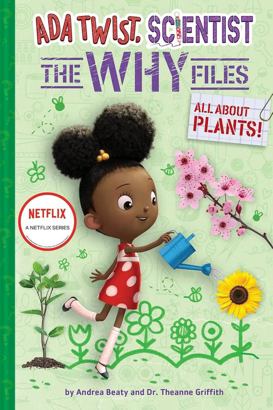 ADA Twist, Scientist: The Why Files - All about Plants!