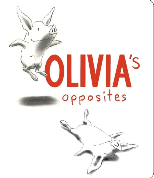 Olivia's Opposites