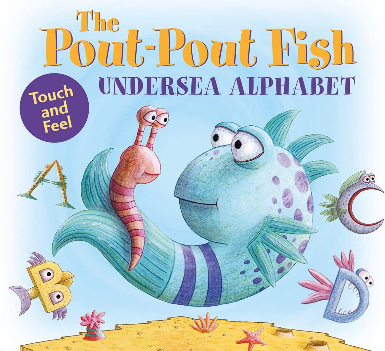 Pout-Pout Fish Undersea Alphabet: Touch and Feel