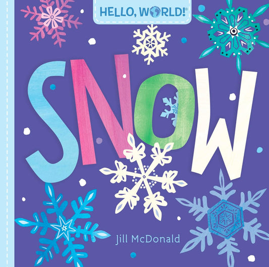 Hello, World! - Snow