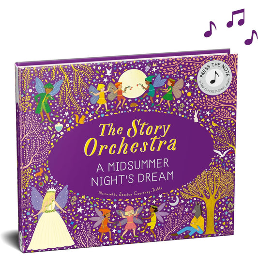 The Story Orchestra - Musical Book - A Midsummer Night's Dream