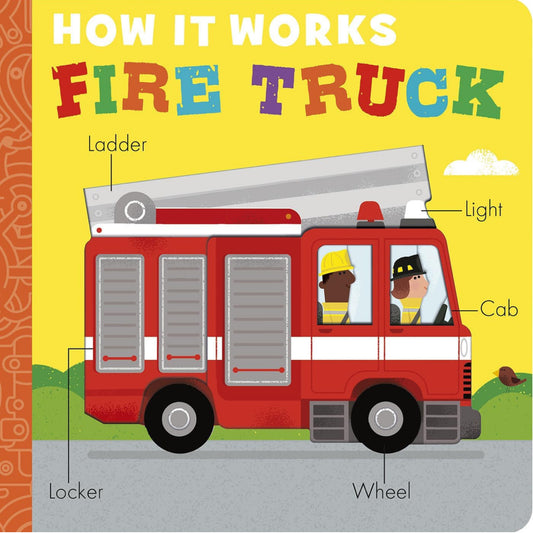 How It Works - Fire Truck