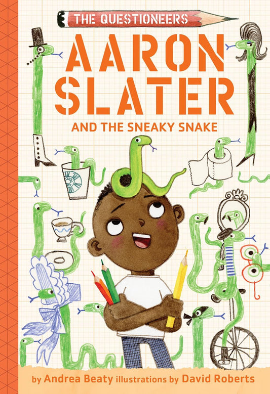 The Questioneers Book (#6) - Aaron Slater and the Sneaky Snake