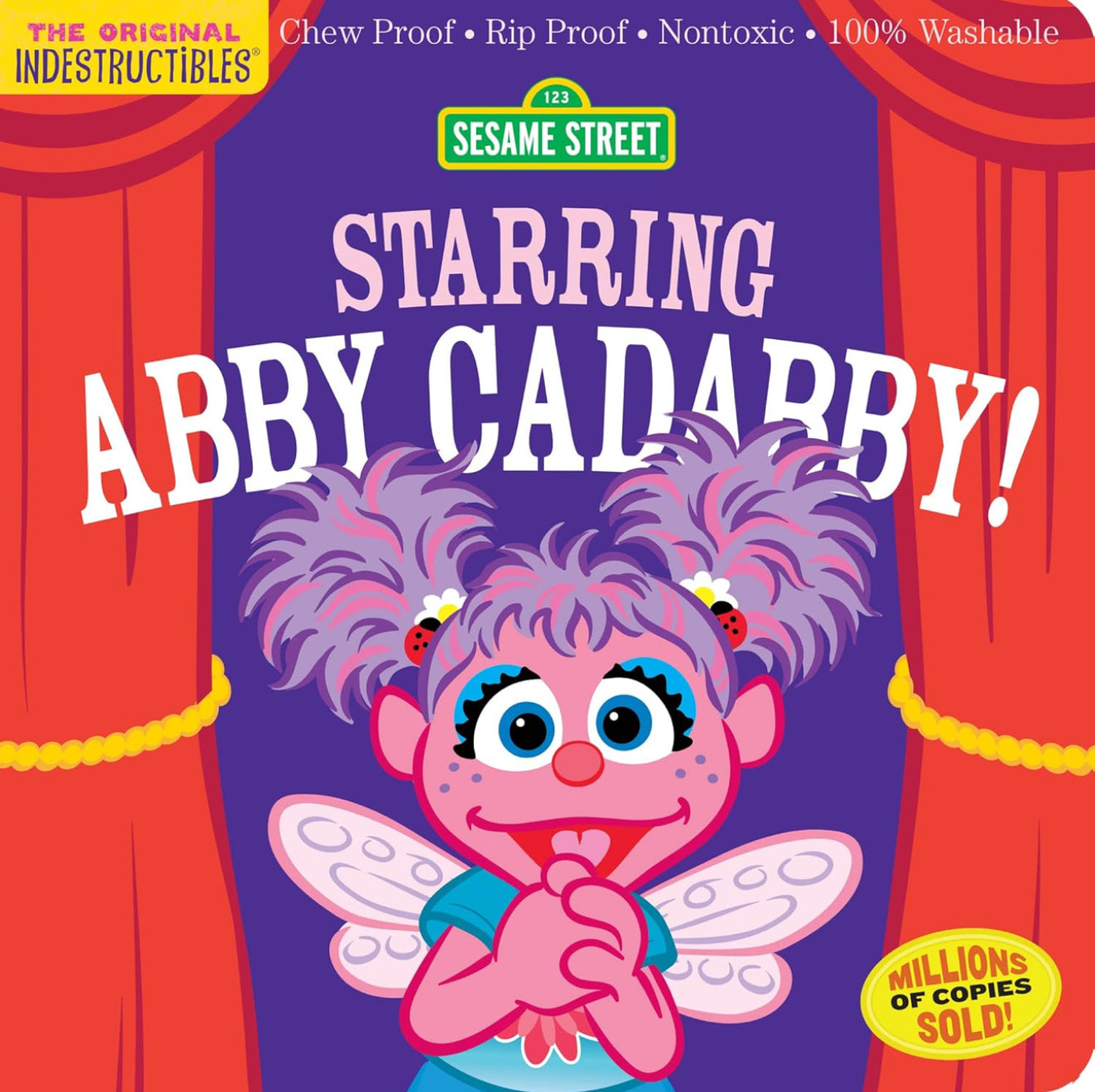 Indestructibles: Sesame Street: Starring Abby Cadabby!