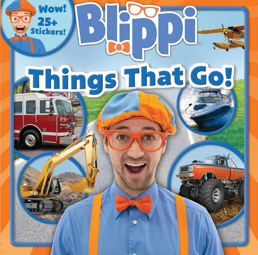 Blippi - Things That Go!