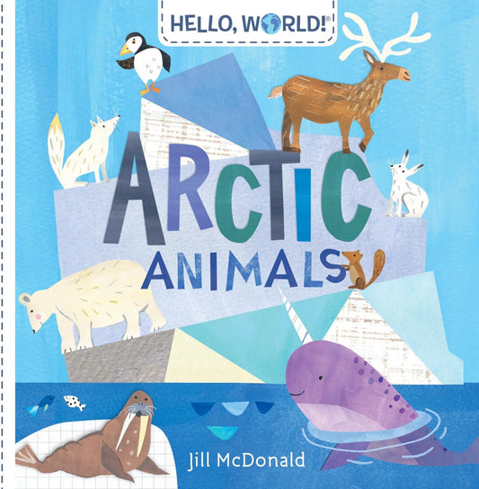 Hello, World! Arctic Animals