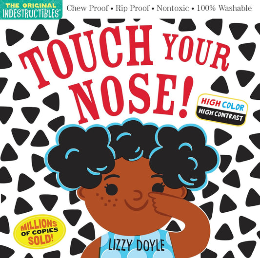 Indestructibles: Touch Your Nose!