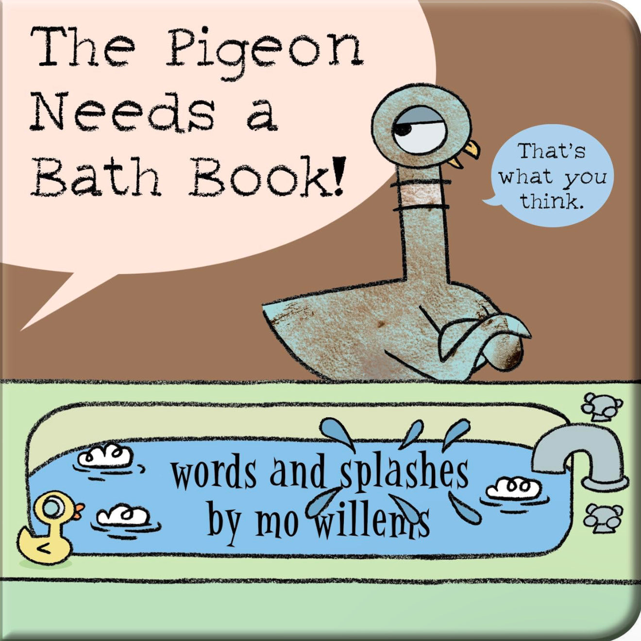 Pigeon Needs a Bath Book! - Bath Book