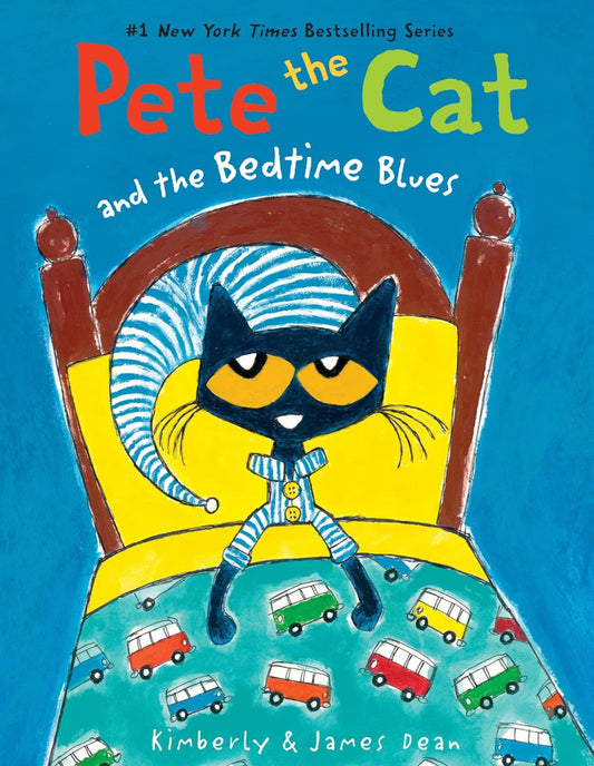 Pete the Cat and the Bedtime Blues