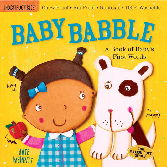 Indestructibles: Baby Babble: A Book of Baby's First Words