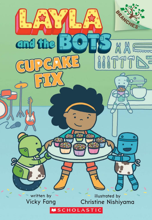 Layla and the Bots #3 - Cupcake Fix