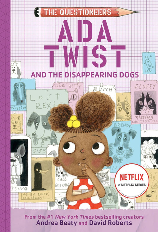 The Questioneers Book #5 - Ada Twist and the Disappearing Dogs