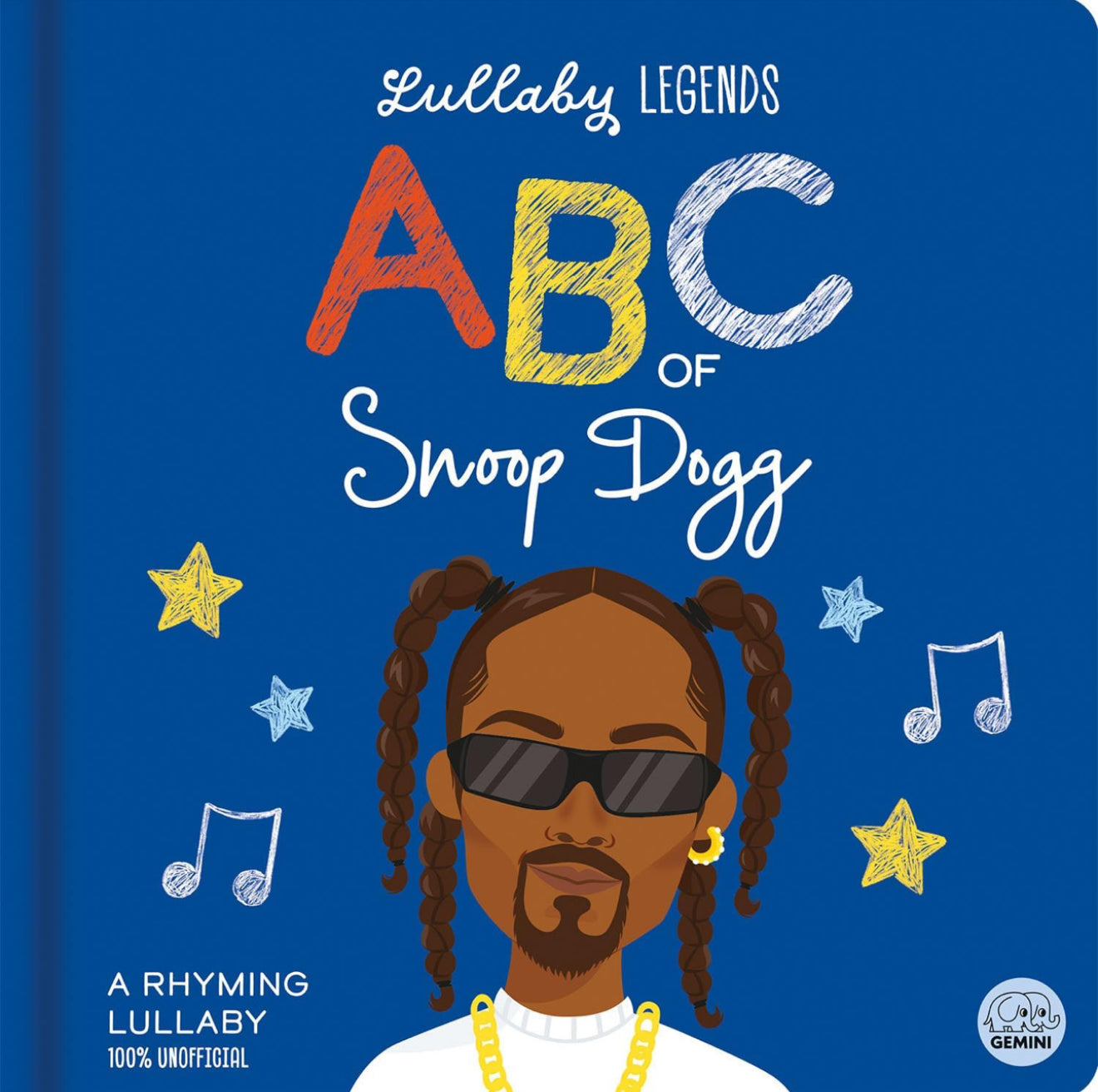 ABC of Snoop Dogg: A Rhyming Lullaby