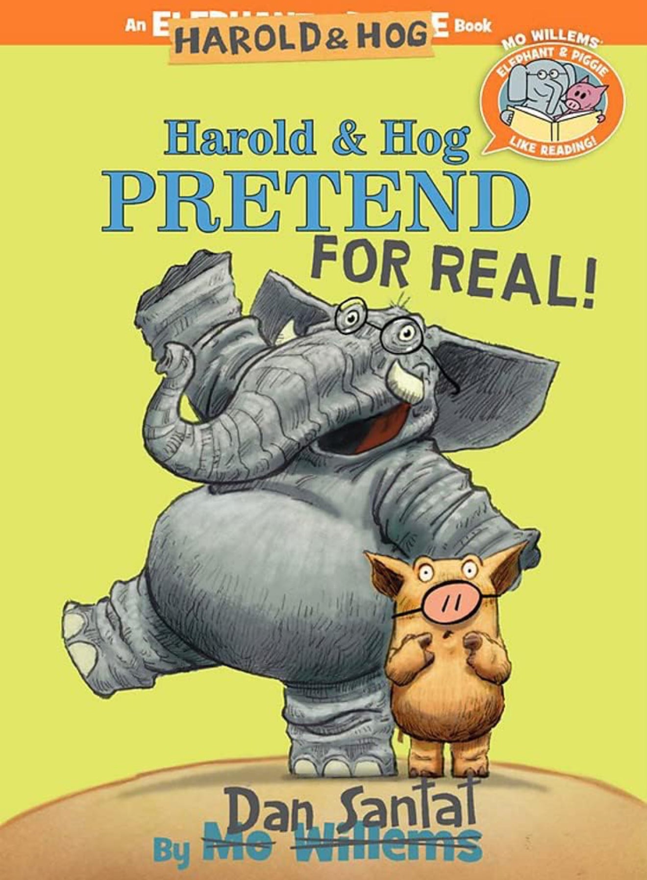 Harold & Hog Pretend for Real!