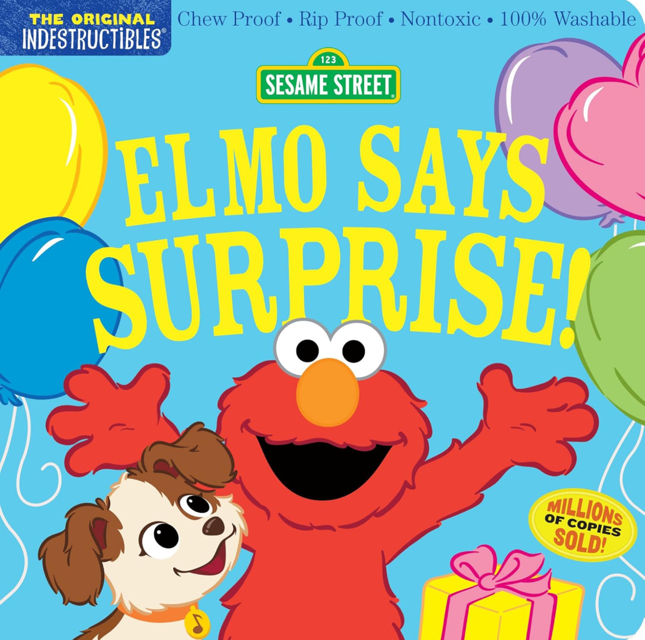 Indestructibles: Sesame Street: Elmo Says Surprise!