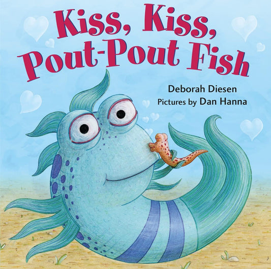 Kiss, Kiss, Pout-Pout Fish