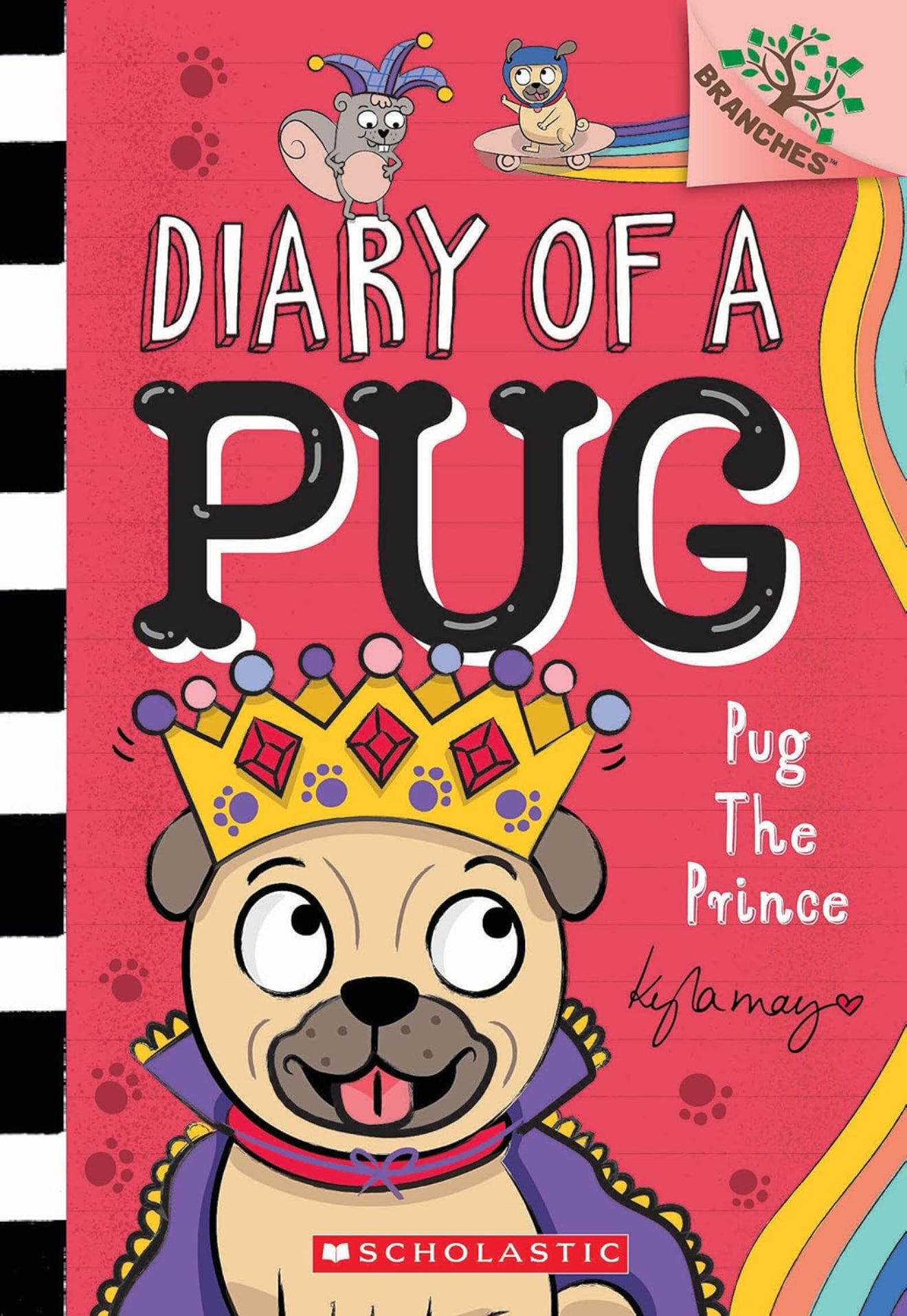 Diary of a Pug #9 - Pug the Prince