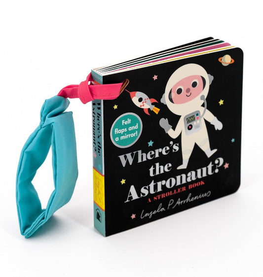 Where's the Astronaut? - Stroller Book