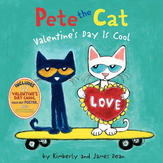 Pete the Cat - Valentine's Day Is Cool