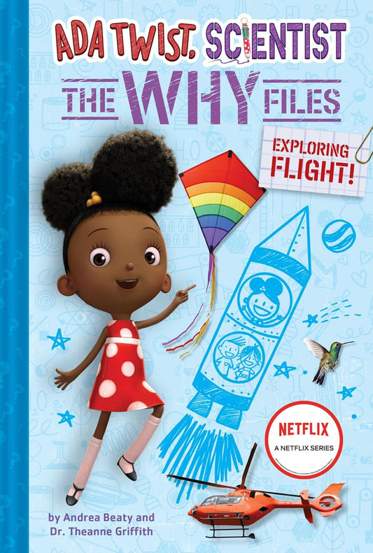 Ada Twist, Scientist: The Why Files - Exploring Flight!