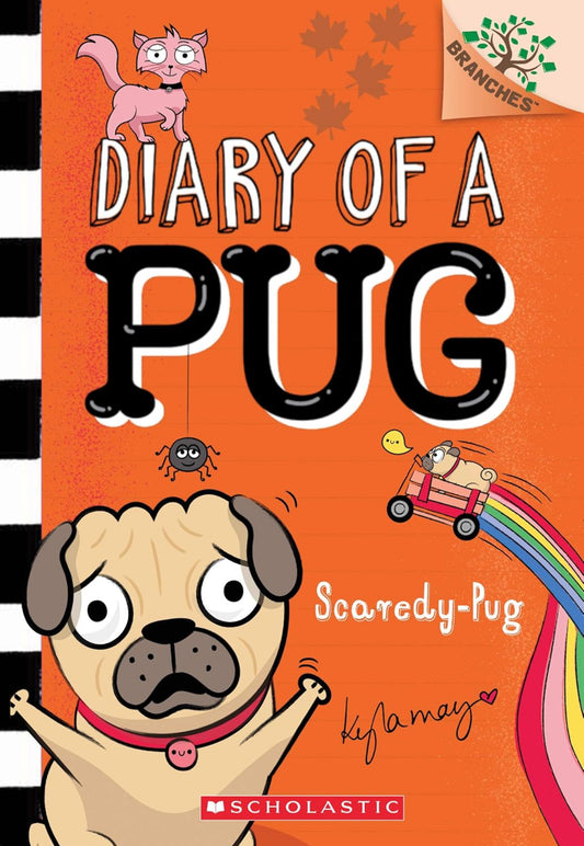 Diary of a Pug #5 - Scaredy-Pug