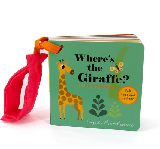 Where's the Giraffe?: A Stroller Book