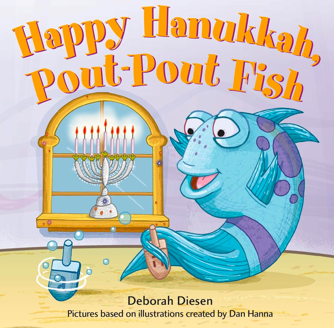 Happy Hanukkah, Pout-Pout Fish