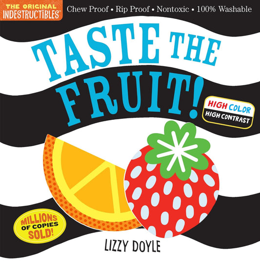 Indestructibles: Taste the Fruit!