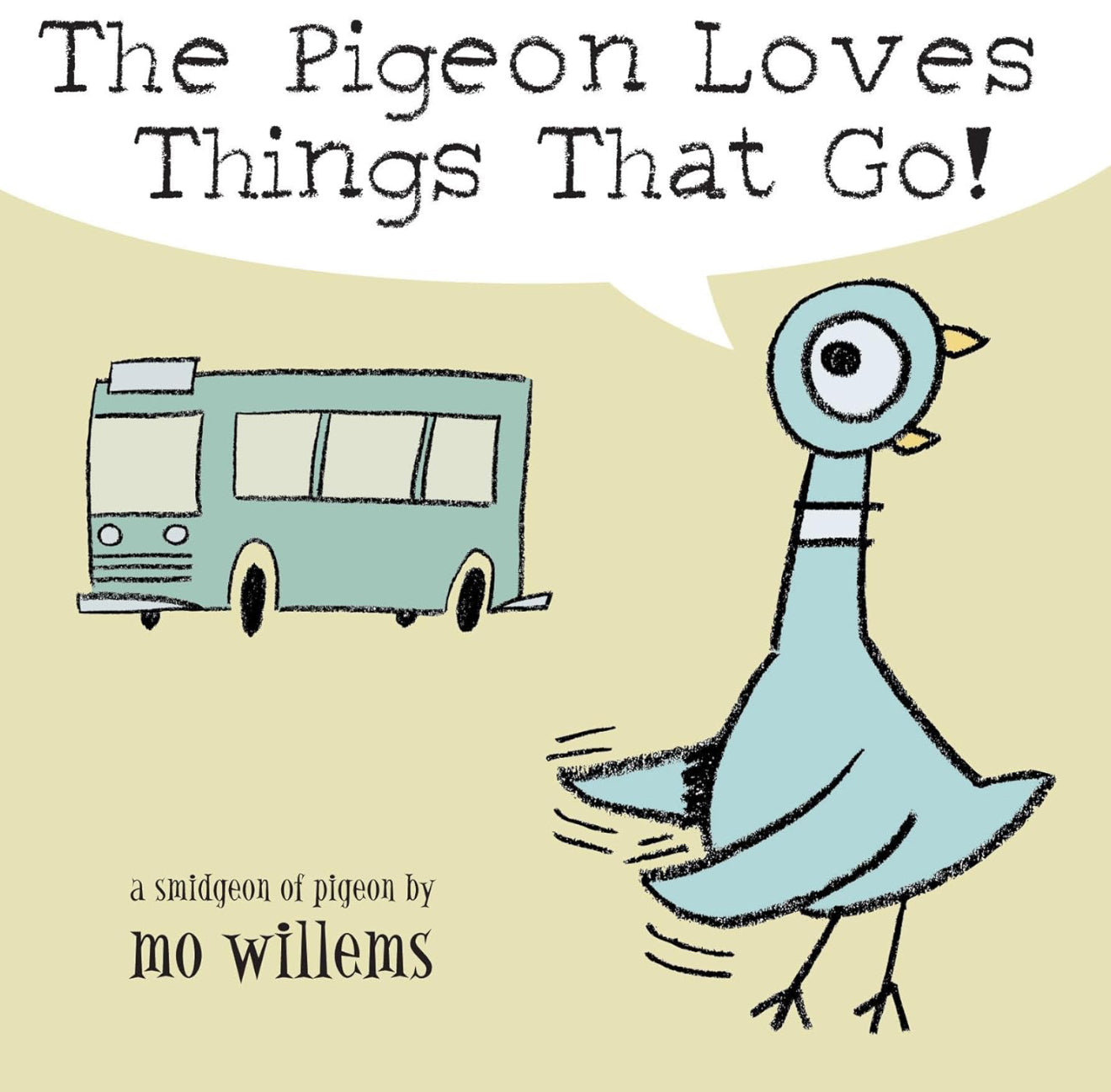 The Pigeon Loves Things That Go!