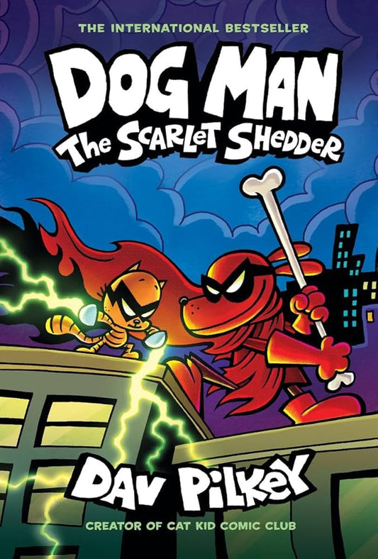 Dog Man #12 - The Scarlet Shedder