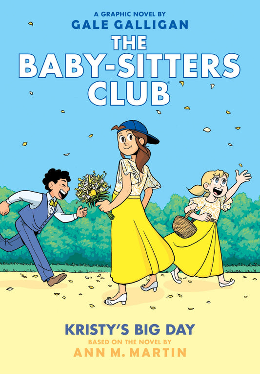 The Baby-Sitters Club #6 - Kristy's Big Day