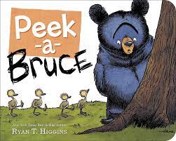 Peek a Bruce by Ryan T. Higgins