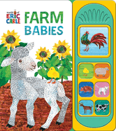 World of Eric Carle: Farm Babies Sound Book [With Battery]