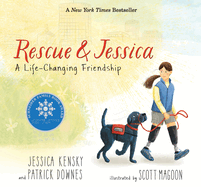 Rescue and Jessica: A Life-Changing Friendship