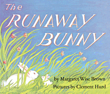 Runaway Bunny Board Book: An Easter and Springtime Book for Kids