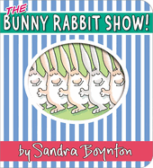 Bunny Rabbit Show!