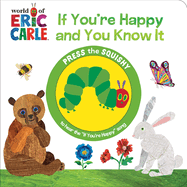 World of Eric Carle: If You're Happy and You Know It Sound Book [With Battery]