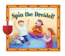 Spin the Dreidel! [With a Dreidel]