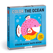 Color the Ocean Color Magic Bath Book